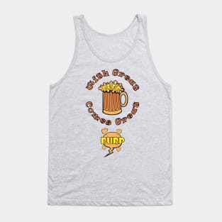 With Great Beer Comes Great Burp Tank Top